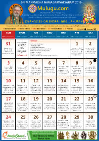 LOS ANGELES TELUGU CALENDAR 2016 January with Tithi, Nakshatram, Durmuhurtham Timings, Varjyam Timings and Rahukalam (Samayam's)Timings