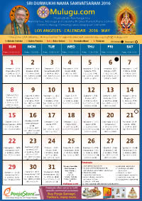 LOS ANGELES TELUGU CALENDAR 2016 May with Tithi, Nakshatram, Durmuhurtham Timings, Varjyam Timings and Rahukalam (Samayam's)Timings