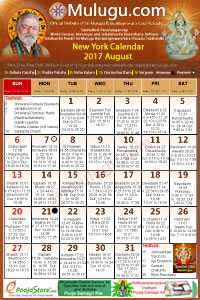 New York  (City in New York (NYC)
 Telugu Calendar 2017 August with Tithi, Nakshatram, Durmuhurtham Timings, Varjyam Timings and Rahukalam (Samayam's)Timings
