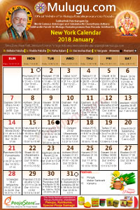New York  (City in New York (NYC)
 Telugu Calendar 2018 January with Tithi, Nakshatram, Durmuhurtham Timings, Varjyam Timings and Rahukalam (Samayam's)Timings