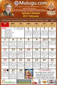 Sydney
(City in New South Wales) Telugu Calendar 2017 February with Tithi, Nakshatram, Durmuhurtham Timings, Varjyam Timings and Rahukalam (Samayam's)Timings