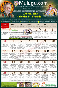 Los-Angeles (USA) Telugu Calendar 2018 March with Tithi, Nakshatram, Durmuhurtham Timings, Varjyam Timings and Rahukalam (Samayam's)Timings