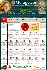 Los-Angeles (USA) Telugu Calendar 2018 September with Tithi, Nakshatram, Durmuhurtham Timings, Varjyam Timings and Rahukalam (Samayam's)Timings