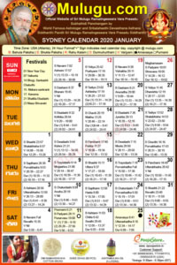 Sydney
(City in New South Wales)Telugu Calendar 2020 January with Tithi, Nakshatram, Durmuhurtham Timings, Varjyam Timings and Rahukalam (Samayam's)Timings