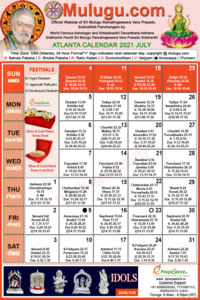 Atlanta (USA) Telugu Calendar 2021 July with Tithi, Nakshatram, Durmuhurtham Timings, Varjyam Timings and Rahukalam (Samayam's)Timings