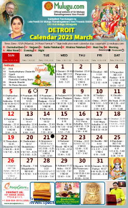 Detroit (City in Michigan) Telugu Calendar 2023 March with Tithi, Nakshatram, Durmuhurtham Timings, Varjyam Timings and Rahukalam (Samayam's)Timings