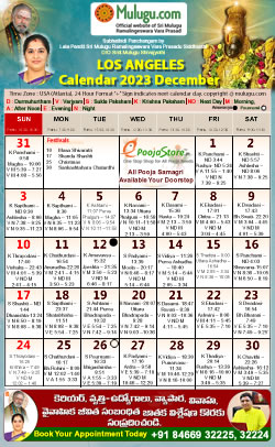 Los-Angeles (USA) Telugu Calendar 2023 December with Tithi, Nakshatram, Durmuhurtham Timings, Varjyam Timings and Rahukalam (Samayam's)Timings